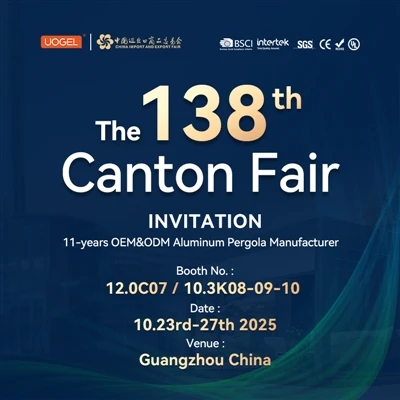 UOGEL va prezenta cea mai recentă pergolă la The138th Canton Fair